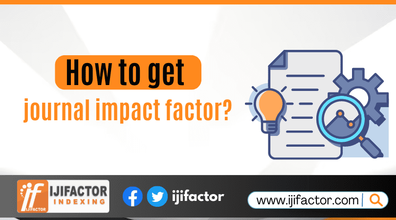 How to get journal impact factor