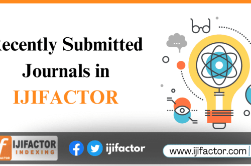 Recently Submitted Journals in IJIFACTOR