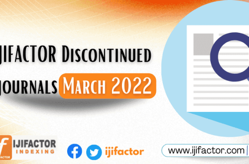 IJIFACTOR Discontinued journals March 2022